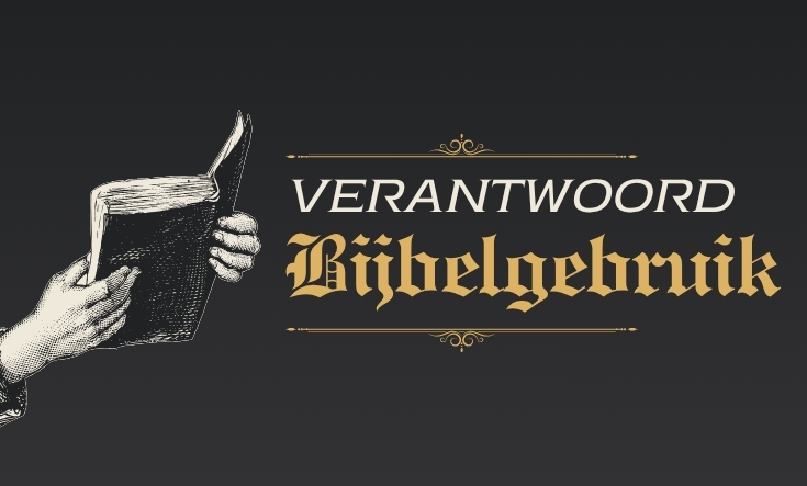 Cursus | Verantwoord Bijbelgebruik
