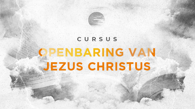 Cursus | Openbaring van Jezus Christus